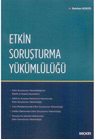 Etkin Soruşturma Yükümlülüğü - 1