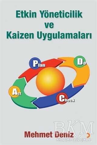 Etkin Yöneticilik ve Kaizen Uygulamaları - Cinius Yayınları