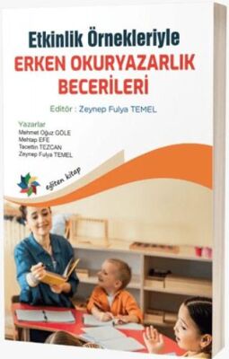 Etkinlik Örnekleriyle Erken Okuryazarlık Becerileri - 1