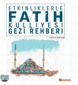 Etkinliklerle Fatih Külliyesi Gezi Rehberi - 1