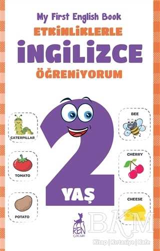 Etkinliklerle İngilizce Öğreniyorum 2 Yaş - Ren Çocuk