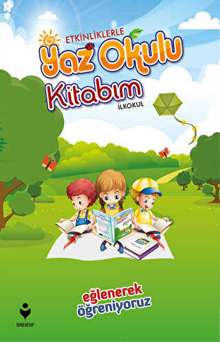 Etkinliklerle Yaz Okulu Kitabım - İlkokul - Tire Kitap