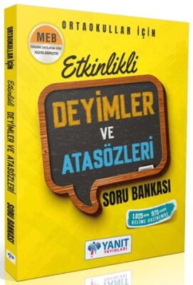 Etkinlikli Deyimler ve Atasözleri Soru Bankası - 1