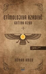 Etîmolojiya Azadiyê-1 - J&J Yayınları