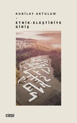 Etnik-Eleştiriye Giriş - Çizgi Kitabevi Yayınları