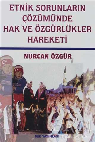 Etnik Sorunların Çözümünde Hak ve Özgürlükler Hareketi - 1