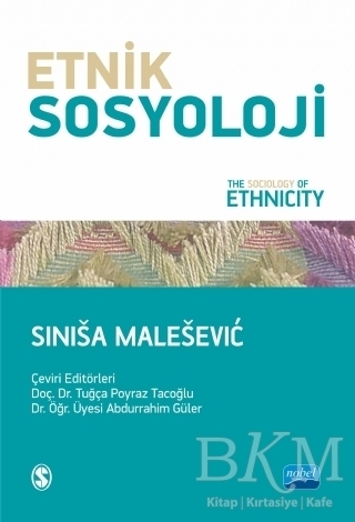 Etnik Sosyoloji - Nobel Akademik Yayıncılık