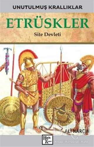 Etrüskler - Unutulmuş Krallıklar - Halk Kitabevi