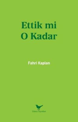Ettik mi O Kadar - 1