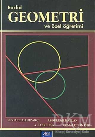Euclid Geometri ve Özel Öğretimi