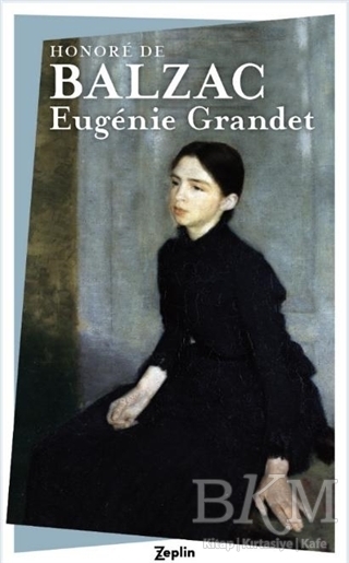 Eugenie Grandet - Zeplin Kitap