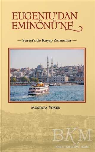 Eugeniu`dan Eminönü`ne - Alternatif Yayıncılık