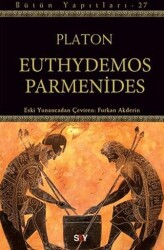 Euthydemos ve Parmenides - Bütün Yapıtları 27 - Say Yayınları