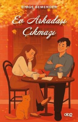 Ev Arkadaşı Çıkmazı - 1