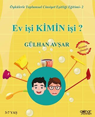 Ev İşi Kimin İşi? - Öykülerle Toplumsal Cinsiyet Eşitliği Eğitimi 2 - 1