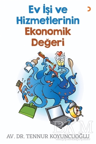 Ev İşi ve Hizmetlerinin Ekonomik Değeri - Cinius Yayınları