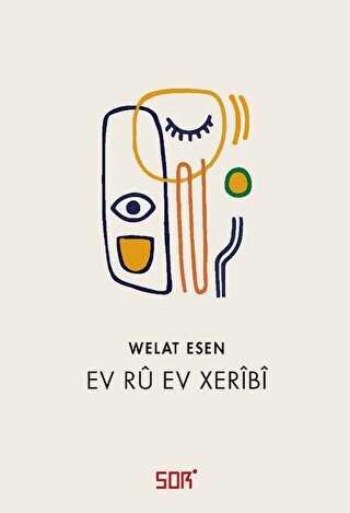 Ev Ru Ev Xeribi - Sor Kitap
