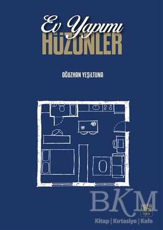Ev Yapımı Hüzünler - Nota Bene Yayınları