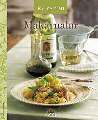 EV YAPIMI MAKARNALAR - Martı Yayınları