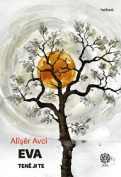 Eva Tene Jıte - Mask Yayınları