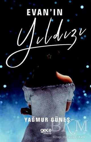 Evan`ın Yıldızı - 1