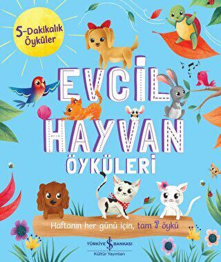 Evcil Hayvan Öyküleri - 5 Dakikalık Öyküler - 1