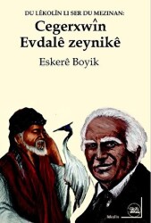 Evdale Zeynike u Cegerxwin - Na Yayınları