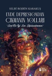 Evde Depresyondan Çıkmanın Yolları - Sokak Kitapları Yayınları