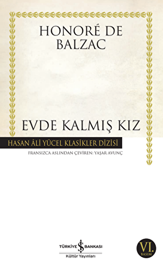 Evde Kalmış Kız - İş Bankası Kültür Yayınları