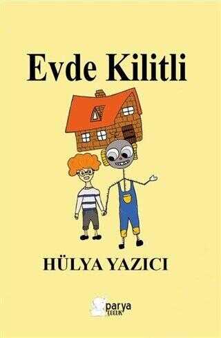 Evde Kilitli - Parya Kitap