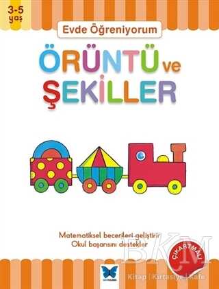Evde Öğreniyorum - Örüntü ve Şekiller - Mavi Kelebek Yayınları