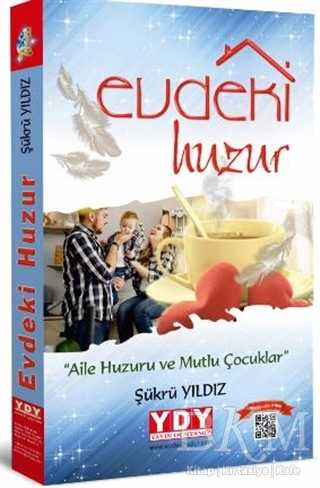 Evdeki Huzur