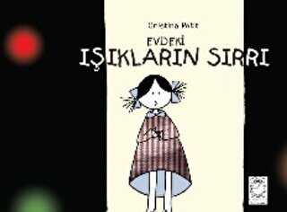 Evdeki Işıkların Sırrı - KitapSaati Yayınları