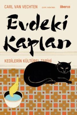 Evdeki Kaplan - Kedilerin Kültürel Tarihi - 1