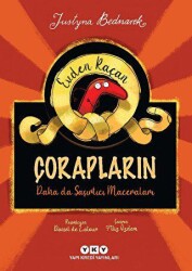 Evden Kaçan Çorapların Daha Da Şaşırtıcı Maceraları - Yapı Kredi Yayınları