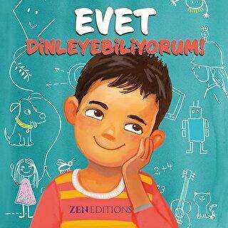 Evet, Dinleyebiliyorum! - Zen Editions