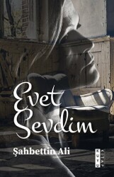 Evet Sevdim - Kuyu Kitap