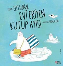 Evi Eriyen Kutup Ayısı - Masalperest