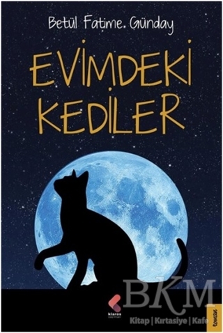 Evimdeki Kediler - Klaros Yayınları