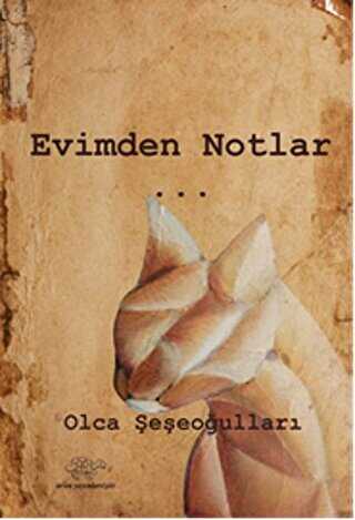 Evimden Notlar - Ürün Yayınları