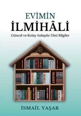 Evimin İlmihali - 1