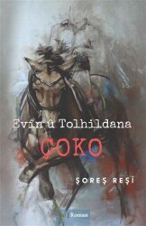 Evin U Tolhildana Çoko - J&J Yayınları