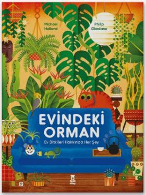Evindeki Orman - 1