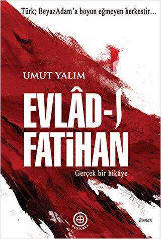 Evlad-ı Fatihan - Geoturka
