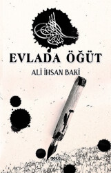 Evlada Öğüt - Gece Kitaplığı