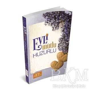 EVLİ MUTLU HUZURLU - Semerkand Aile Yayınları