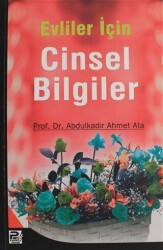 Evliler İçin Cinsel Bilgiler - Karınca & Polen Yayınları