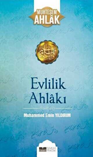 Evlilik Ahlakı - Siyer Yayınları