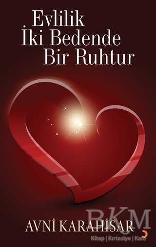Evlilik İki Bedende Bir Ruhtur - Cinius Yayınları