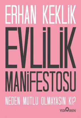 Evlilik Manifestosu - 1